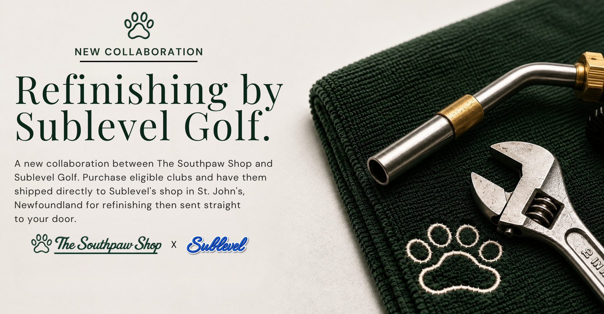 Refinishing by Sublevel Golf — a new collaboration with The Southpaw Shop